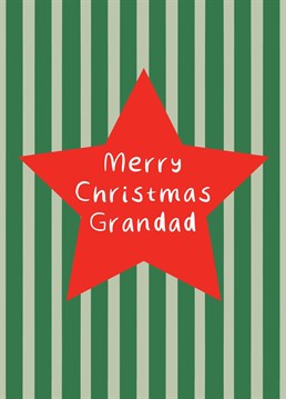 Wish Grandad a Merry Christmas with this green striped design complete with Christmassy red star.