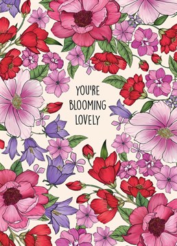 A lovely card to gift a loved one who may need to hear some nice words.   The perfect card to raise awareness for Mental Health week.   With gorgeous illustrated florals, this card could also be used for wall art.