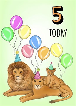 Send this adorable vibrant birthday card to a loved one on their 5th Birthday! Beautiful hand drawn illustration of a lion family in party hats with balloons.