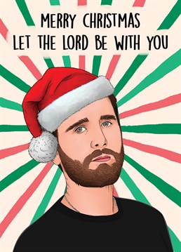 Send this hilarious Scott Disick themed card to the ultimate Kardashians fan this Christmas! Let the Lord be with you