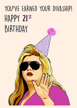 21 Today? You've earned your Divaship. Gemma Collins Birthday card
