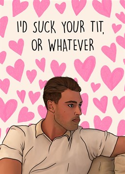 Oh Andrew... He'll never live this down! Send this hilarious Love Island themed card to your loved ones! The perfect card to send to your other half on your anniversary or Valentine's Day.