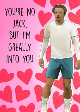 Send this gorgeous Jack Grealish themed card to your football loving other half to show them how much you love them this Valentine's Day