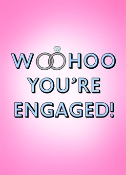 Send this simple yet effective card to a newly engaged couple to congratulate them on their exciting news!