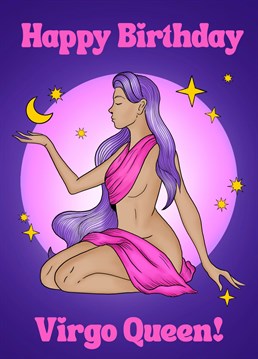 Send this gorgeous star sign inspired card to a Virgo queen to celebrate their birthday!