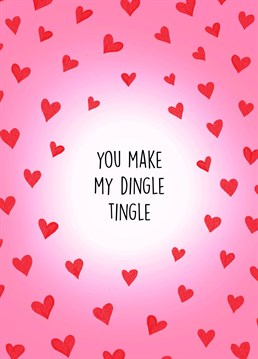 Send this hilarious, simple yet affective card to your loved one to show them how they make you feel!