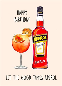 Aperol Spritz themed Birthday Card