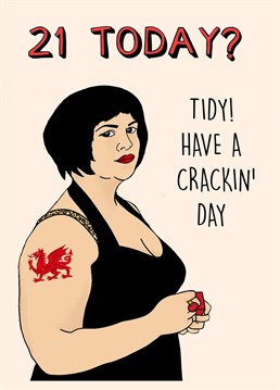 21 Today? Tidy, Have a Crackin' Day   Nessa Themed Birthday Card