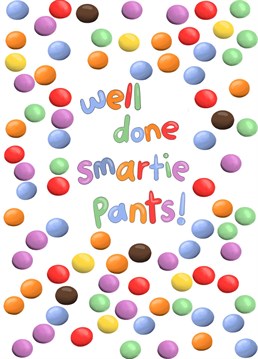Send your well done wishes to a smartie pants you know.