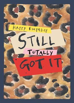 Hey, cheetah girl! Send this stylish birthday card to a party animal who's still got the moves. Designed by Poet & Painter.