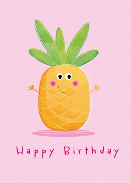 Wish a fruity happy birthday to a fabulous friend or family member with a happy pineapple birthday card designed by Paperpitt