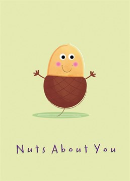 Let that special person in your life know you're nuts about them for anniversary, birthday, valentines day or just because you're absolutely nuts about them!