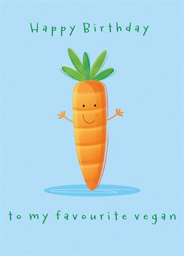 Your favourite vegan will be delighted to receive a big happy birthday wish from one of their favourite vegetables with a happy carrot birthday card designed by Paperpitt