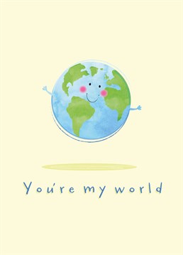 Let that special person in your life know they mean the world to you with a happy world card designed by Paperpitt
