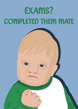 Celebrate exam success with this funny baby card!