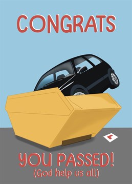 Celebrate the impending chaos with this funny card to celebrate a driving test success!