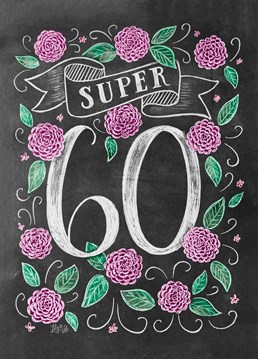 Wish them a very super 60th birthday with this lovely card by Portico Designs.