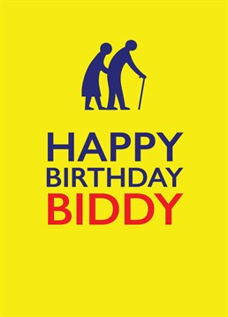 Send birthday wishes to the biddy you care about this bright and simple design from Pea Green Prints.