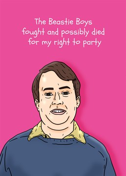 It's offically their birthday so encourage a Peep Show fan to be nice to themselves (for once) with this funny Pedges Houseboat card.