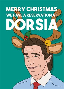 Would you like to accompany them to Christmas dinner? What about the Dorsia? Show your expensive taste with this American Psycho inspired card by Pedges Houseboat.