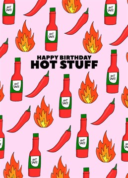 *Inserts lots of fire emojis* Send this flaming hot birthday design by Pearly Ivy to the spice in your life.