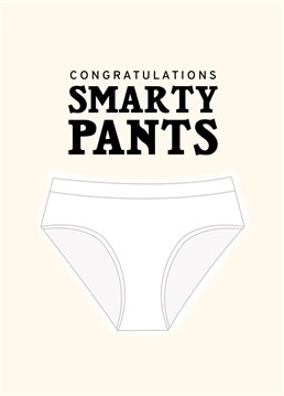 For all the Smarty Pants. Designed by Pearl Ivy