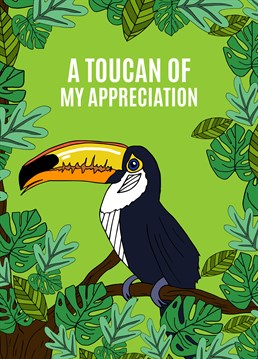 Send a little toucan of your appreciation with this punderful and tropical thank you card by Pearl Ivy.