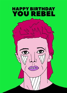 His face is a mess without the iconic lightning bolt! Send David Bowie to wish happy birthday to a Rebel Rebel with this Pearl Ivy design.