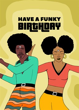 Born in the 70s or just an old soul? Take them down to the disco and get ready for some Saturday Night Fever with this fun Pearl Ivy birthday card.