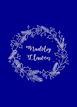 Traditional "Nadolig Llawen" wreath for someone you love this Christmas!