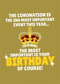 Get your loved one this funny, royal themed card if their birthday happens to fall around the same time as the King's Coronation. Designed by PopDogShop.