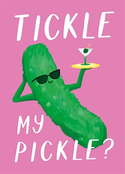 Send a naughty Valentine's to your girlfriend or wife this year with this cheeky tickle my pickle card. Designed by Painted Parasol