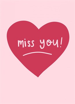 Miss You - pink heart miss you card design perfect to send to someone during this time to let them know how much you miss them. Designed by PepperPeachIllustrations.