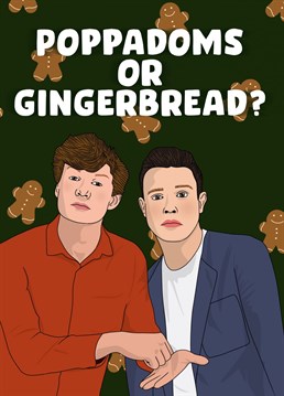 Poppadoms Or Gingerbread? Card. Send your friend this  Christmas card by Pink And Pip