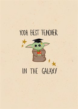 Let your teacher know that they're the best! This cute Baby Yoda inspired card is sure to make them smile.