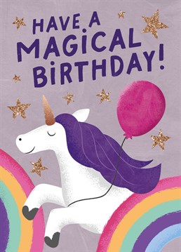 Wish them a magical birthday with this unicorn card.