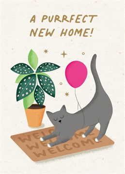 A Purrfect New Home! Wish your loved one a happy new home with this pun-tastic cat card.