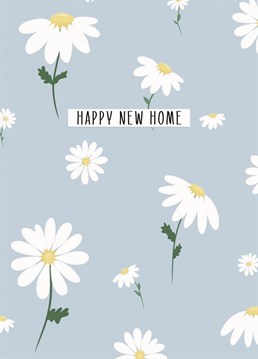 Send this cute little daisy card to the new homeowners in your life!