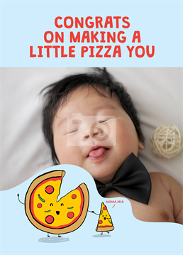 For someone who consumes so much pizza, you're surprised they didn't actually give birth to a slice! Congratulate them on their little bambino with this extra cheesy photo upload card by Scribbler.
