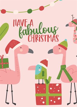 Whoever the fabulous b*tch is in your life, they'll love this flamingo-themed Christmas card (unless they're scared of flamingos obvs).