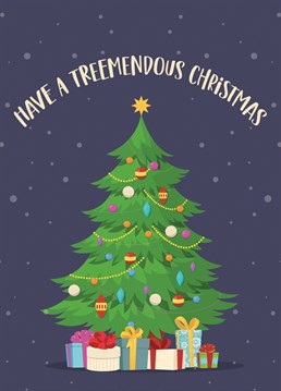 Look no further for a tremendous - sorry, we mean tree-mendous - Christmas card to send to any loved one.