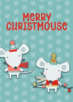 This cute Christmas card is ideal for any mouse lover. It's a really mice card.