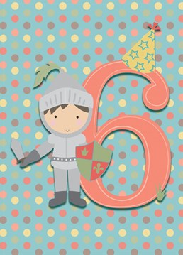 Celebrate his 6th birthday with this knight-themed card, designed especially for boys.