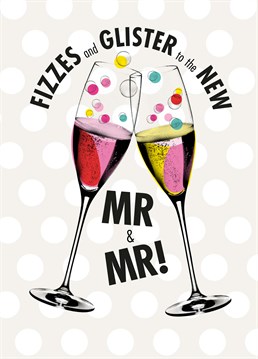 Finding a rhyme for Mister is hard ok? Glister, glitter; same thing! Celebrate the happy couple with this LGBTQ+ wedding design by Papagrazi, and lots of bubbles.