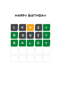 Baldy Wordle Fan Card. Send this card to your baldy wordle fan. Send them this Birthday and let them know how special they are!