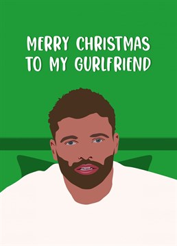 Send this card to your Girlfriend at Christmas if she is a Love Island Fan who found Jake and Liberty funny together