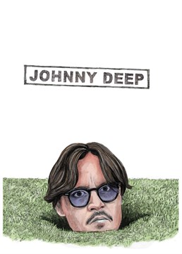 Johnny is really immersing him in his new role here, a daft card for a Johnny Depp fan.