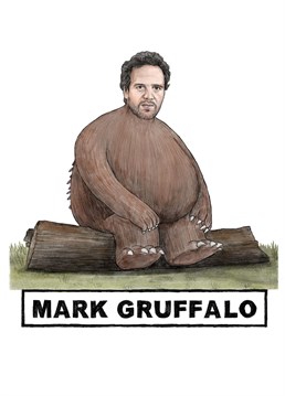 The Hulk turned to sulk. Inspired by the Gruffalo children's books here is Mark Ruffalo imagined as the books main character.