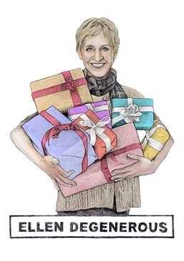 Another amazing celebrity pun Birthday card from the awesome designers at Quite Good Birthday cards! Be like the amazing Ellen and be very Degenerous and get your friends and family this Birthday card.