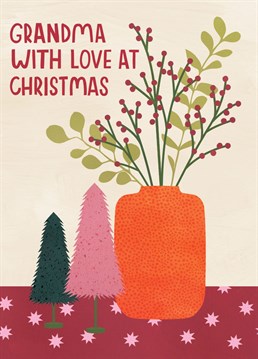 Featuring a flower tablescape of mini Christmas trees and a vase full of festive foliage, this modern card is perfect for those Grandmas who love their Christmas flower arrangements.